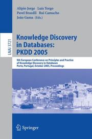 Knowledge discovery in databases : pkdd 2005