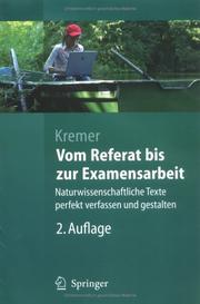 Cover of: Vom Referat bis zur Examensarbeit by Bruno P. Kremer