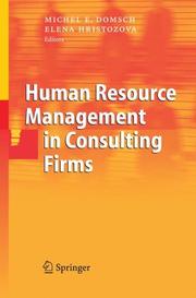 Human Resource Management in Consulting Firms by Michel Domsch