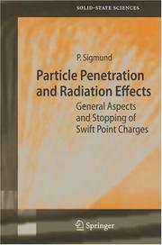 Particle penetration and radiation effects by Peter Sigmund