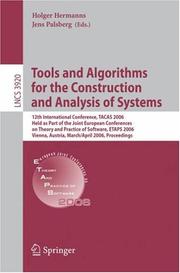 Tools and algorithms for the construction and analysis of systems : 12th international conference, TACAS 2006, held as part of the Joint European Conferences on Theory and Practice of Software, ETAPS 