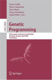 Genetic programming : 9th European Conference, EuroGP 2006, Budapest, Hungary, April 10-12, 2006 : proceedings