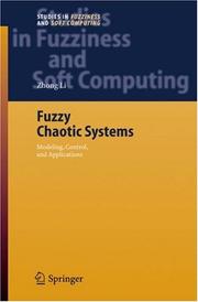 Fuzzy chaotic systems : modeling, control and applications