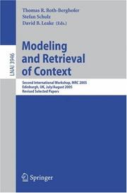 Modeling and retrieval of context : second international workshop, MRC 2005, Edinburgh, UK, July 31-August 1, 2005 : revised selected papers