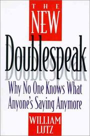Cover of: The new doublespeak: why no one knows what anyone's saying anymore