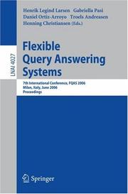 Flexible query answering systems : 7th international conference, FQAS 2006, Milan, Italy, June 7-10, 2006 : proceedings