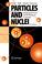 Cover of: Particles and Nuclei