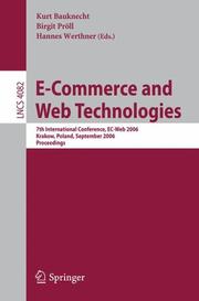 E-commerce and web technologies : 7th international conference, EC-Web 2006, Krakow, Poland, September 5-7, 2006 ; proceedings