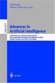 Advances in artificial intelligence : 16th Conference of the Canadian Society for Computational Studies of Intelligence, AI 2003, Halifax, Canada, June 11-13 2003 : proceedings