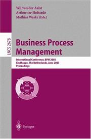 Business process management : international conference, BPM 2003, Eindhoven, the Netherlands, June 2003, proceedings