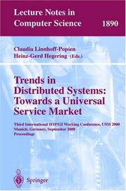 Trends in distributed systems : towards a universal service market : Third International IFIP/GI Working Conference, USM 2000, Munich, Germany, September 12-14, 2000 : proceedings