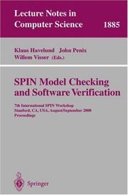 SPIN model checking and software verification : 7th International SPIN Workshop, Stanford, CA, USA, August 30-Sept. 1, 2000 : proceedings