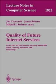 Quality of future Internet services : first COST 263 international workshop, QofIS 2000, Berlin, Germany, September 25-26, 2000 : proceedings