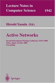 Active networks : second international working conference, IWAN 2000, Tokyo, Japan, October 16-18, 2000 : proceedings