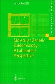 Molecular genetic epidemiology : a laboratory perspective