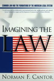 Imagining the Law by Norman F. Cantor