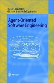 Agent-oriented software engineering : first international workshop, AOSE 2000, Limerick, Ireland, June 10, 2000 : revised papers