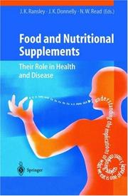 Food and nutritional supplements : their role in health and disease