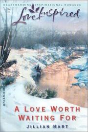 Cover of: A Love Worth Waiting For