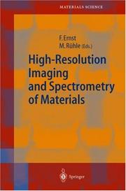 High-resolution imaging and spectrometry of materials