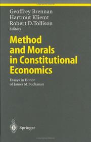 Cover of: Method and Morals in Constitutional Economics: Essays in Honor of James M. Buchanan (Studies in Economic Ethics and Philosophy)