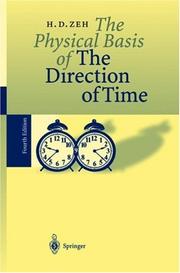 The Physical Basis of the Direction of Time by H. D. Zeh