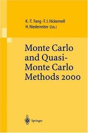 Cover of: Monte Carlo and quasi-Monte Carlo methods 2000: proceedings of a conference held at Hong Kong Baptist University, Hong Kong SAR, China, November 27-December 1, 2000