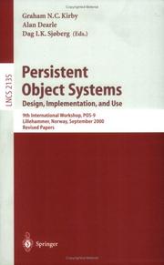 Persistent object systems : design, implementation, and use : 9th international workshop, POS-9, Lillehammer, Norway, September 6-8, 2000 : revised papers