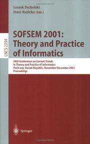 SOFSEM 2001 : theory and practice of informatics : 28th Conference on Current Trends in Theory and Practice of Informatics, Piešt'any, Slovak Rebulic, November 24-December 1, 2001, proceedings