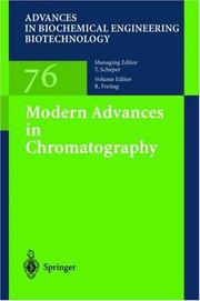 Cover of: Modern Advances in Chromatography (Advances in Biochemical Engineering / Biotechnology)