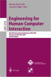 Engineering for human-computer interaction : 8th IFIP International Conference, EHCI 2001, Toronto, Canada, May 11-13, 2001 : revised papers