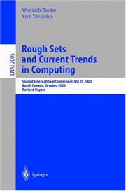 Rough sets and current trends in computing : second international conference, RSCTC 2000, Banff, Canada, October 16-19, 2000 : revised papers