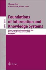 Foundations of information and knowledge systems : Second International Symposium, FoIKS 2002, Salzau Castle, Germany, February 20-23, 2000 : proceedings