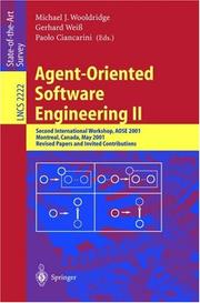 Agent-oriented software engineering II : second international workshop, AOSE 2001, Montreal, Canada, May 29, 2001 : revised papers and invited contributions