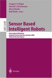 Sensor based intelligent robots : international workshop, Dagstuhl Castle, Germany, October 15-20, 2000 : selected revised papers