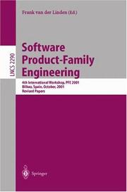 Software product-family engineering : 4th International Workshop, PFE 2001 : Bilbao, Spain, October 3-5, 2001 : revised papers