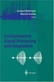 Environmental signal processing and adaptation