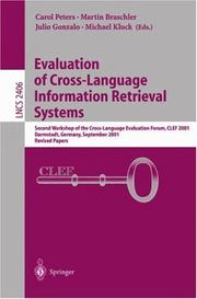 Evaluation of cross-language information retrieval systems : Second Workshop of the Cross-Language Evaluation Forum, CLEF 2001, Darmstadt, Germany, September 3-4, 2001 : revised papers