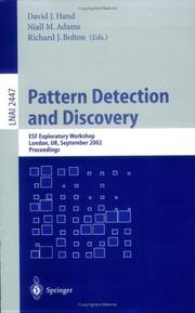 Pattern detection and discovery : ESF Exploratory Workshop, London, UK, September 16-19, 2002 : proceedings