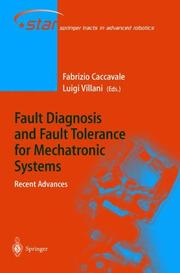 Fault diagnosis and fault tolerance for mechatronic systems : recent advances