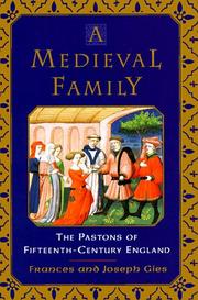 Cover of: A medieval family: the Pastons of fifteenth-century England