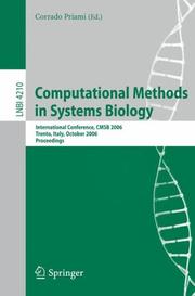 Computational methods in systems biology : International conference CMSB 2006, Trento, Italy, October 18-19, 2006 ; proceedings