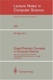 Cover of: Graph-Theoretic Concepts in Computer Science: 15th International Workshop WG '89, Castle Rolduc, The Netherlands, June 14-16, 1989, Proceedings (Lecture Notes in Computer Science)