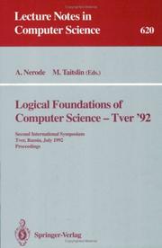 Cover of: Logical Foundations of Computer Science - Tver '92: Second International Symposium, Tver, Russia, July 20-24, 1992. Proceedings (Lecture Notes in Computer Science)