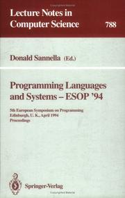 Cover of: Programming Languages and Systems - ESOP '94: 5th European Symposium on Programming, Edinburgh, U.K., April 11 - 13, 1994. Proceedings (Lecture Notes in Computer Science)