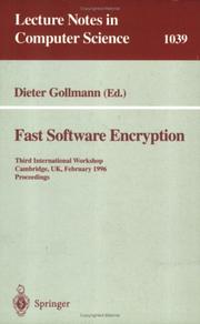 Cover of: Fast software encryption: third international workshop, Cambridge, UK, February 21-23, 1996 : proceedings
