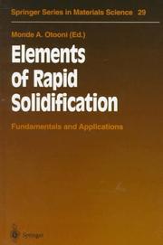 Elements of rapid solidification : fundamentals and applications