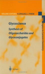 Glycoscience : synthesis of oligosaccharides and glycoconjugates