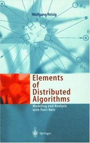 Cover of: Elements of distributed algorithms: modeling and analysis with Petri nets
