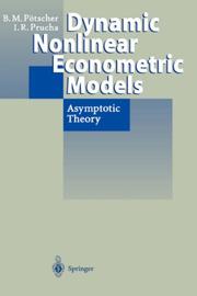 Cover of: Dynamic nonlinear econometric models by Benedikt M. Pötscher